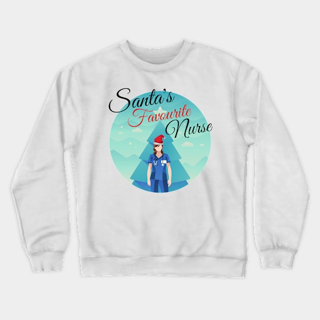 Santa's favourite Nurse - funny festive Nurse design with nurse in scrubs and Santa hat in front of a Christmas tree Crewneck Sweatshirt by BlueLightDesign